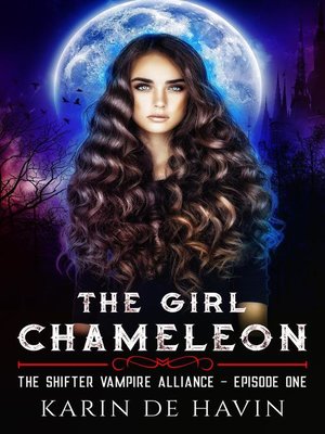 cover image of The Girl Chameleon Episode One